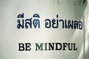 Be Mindful / 